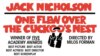 US - poster One Flew Over the Cuckoo's Nest is a 1975 American psychological comedy-drama film[4] directed by Miloš Forman